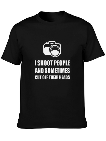 I Shoot People Funny Photographer T-Shirt