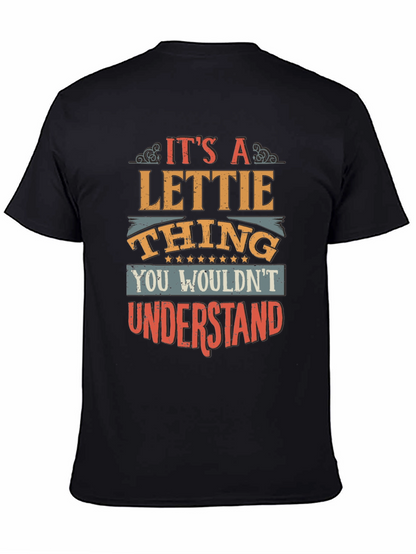 Its a Lettie Thing T-Shirt
