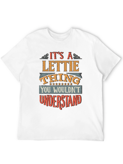 Its a Lettie Thing T-Shirt