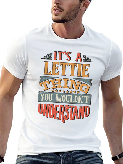 Its a Lettie Thing T-Shirt