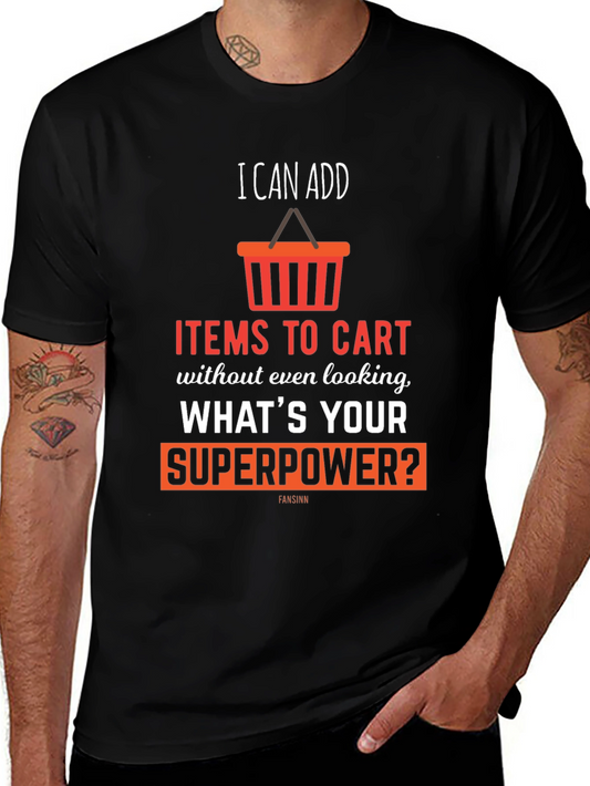 I Can Add Items To Cart T-Shirt
