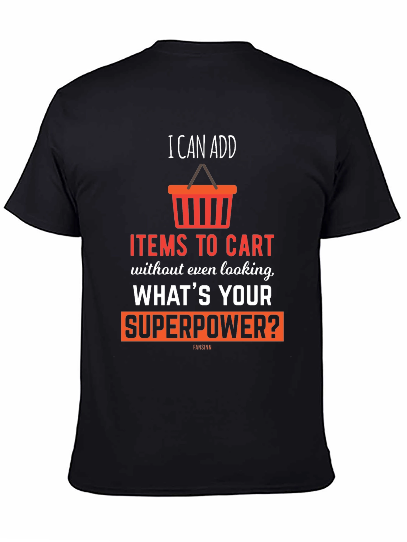 I Can Add Items To Cart T-Shirt