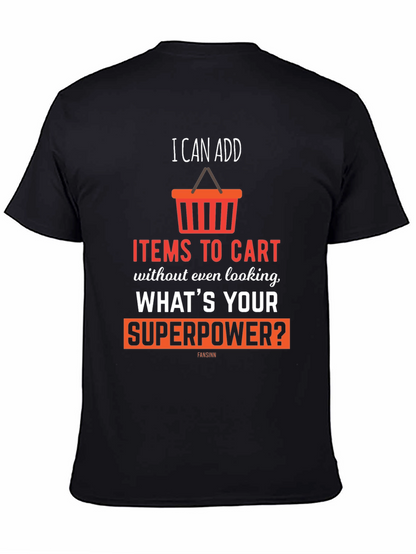 I Can Add Items To Cart T-Shirt
