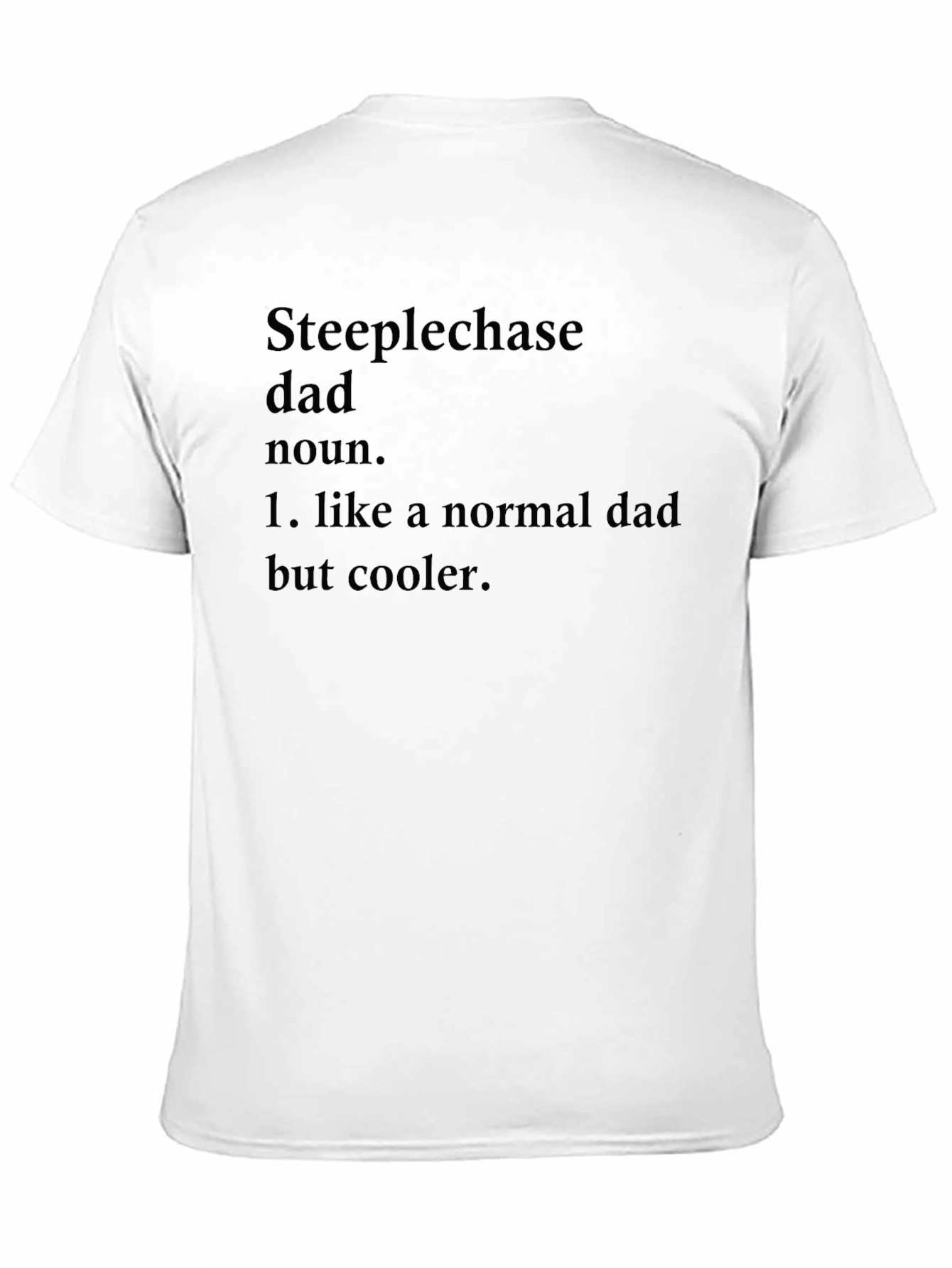 Steeplechase Dad Definition Black T-Shirt