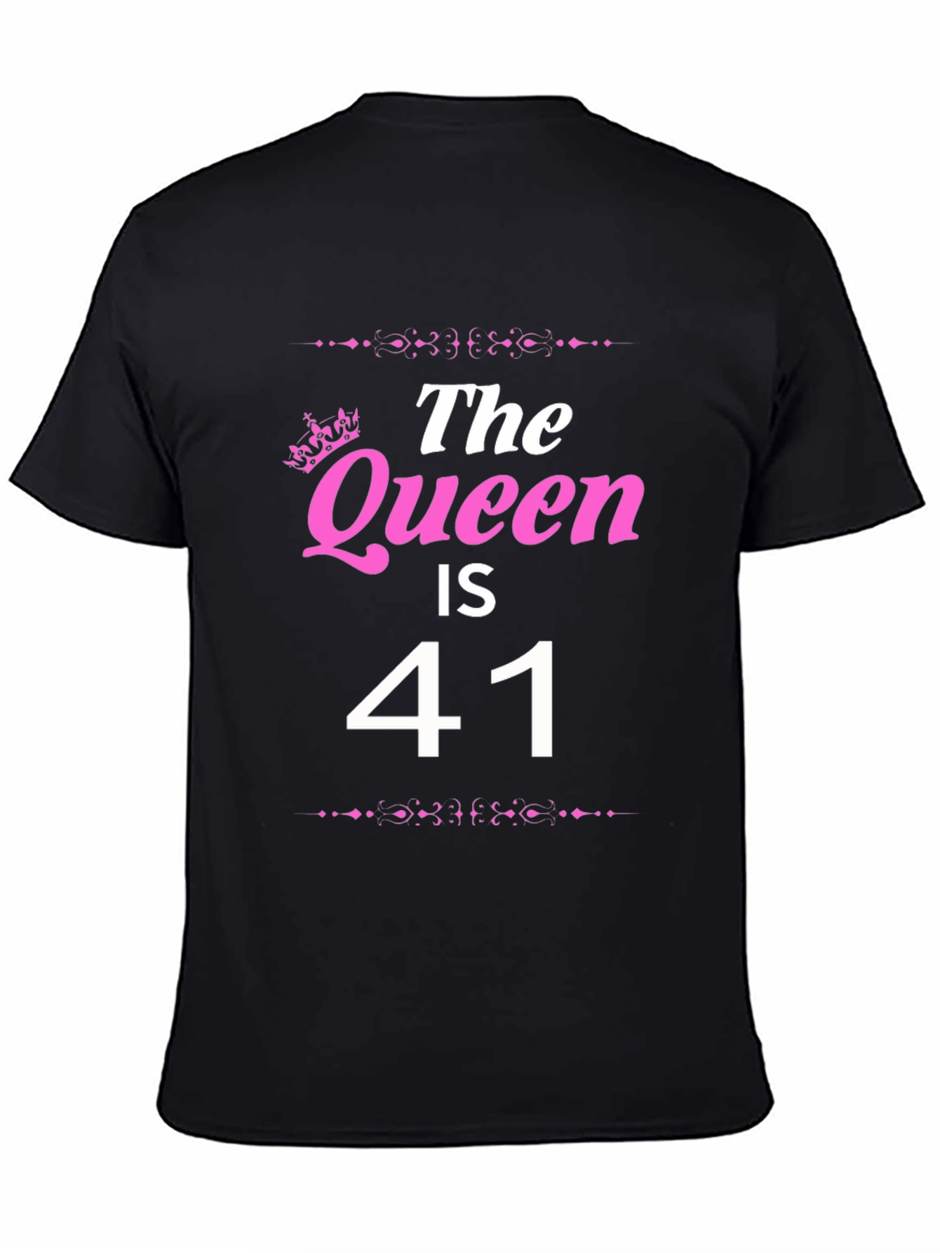 The Queen is 41 T-Shirt