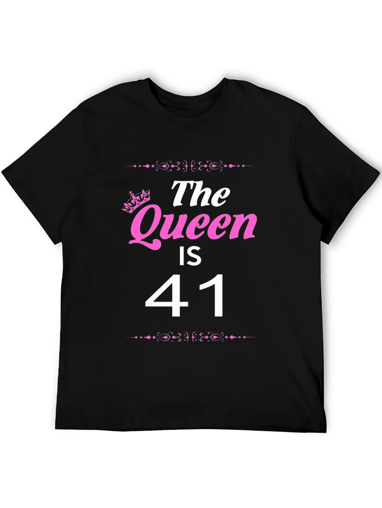 The Queen is 41 T-Shirt