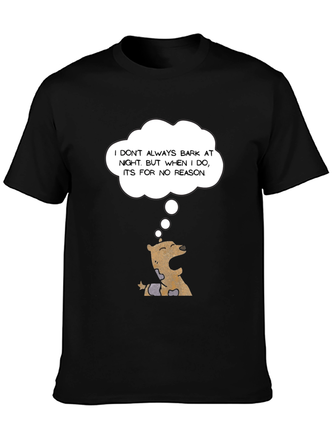 Humorous Dog Barking T-Shirt