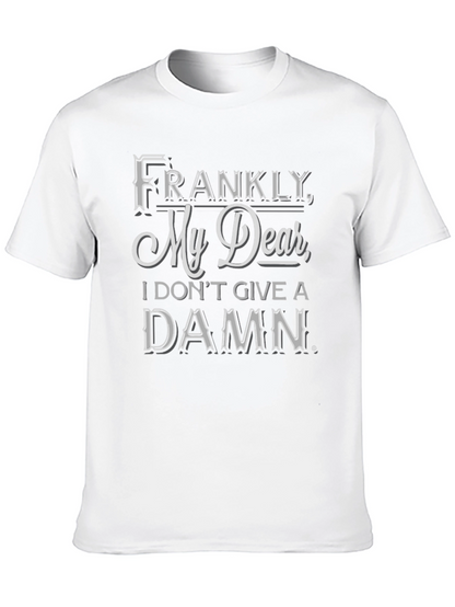 Frankly My Dear T-Shirt