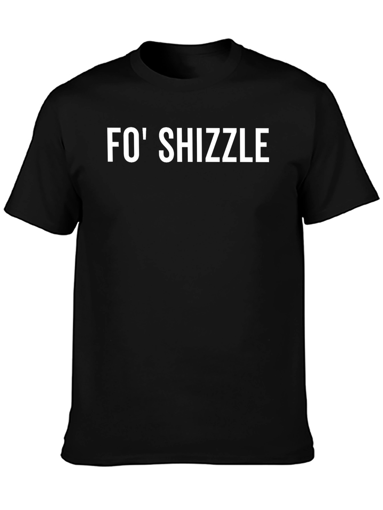 Fo Shizzle Black Graphic Tee