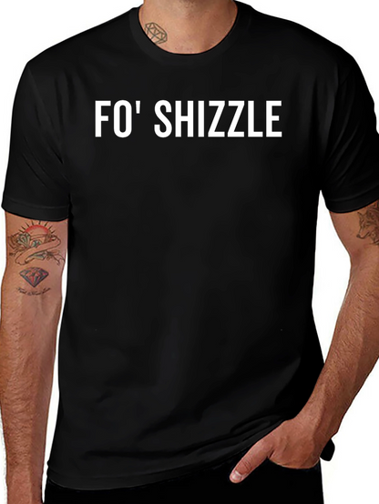 Fo Shizzle Black Graphic Tee