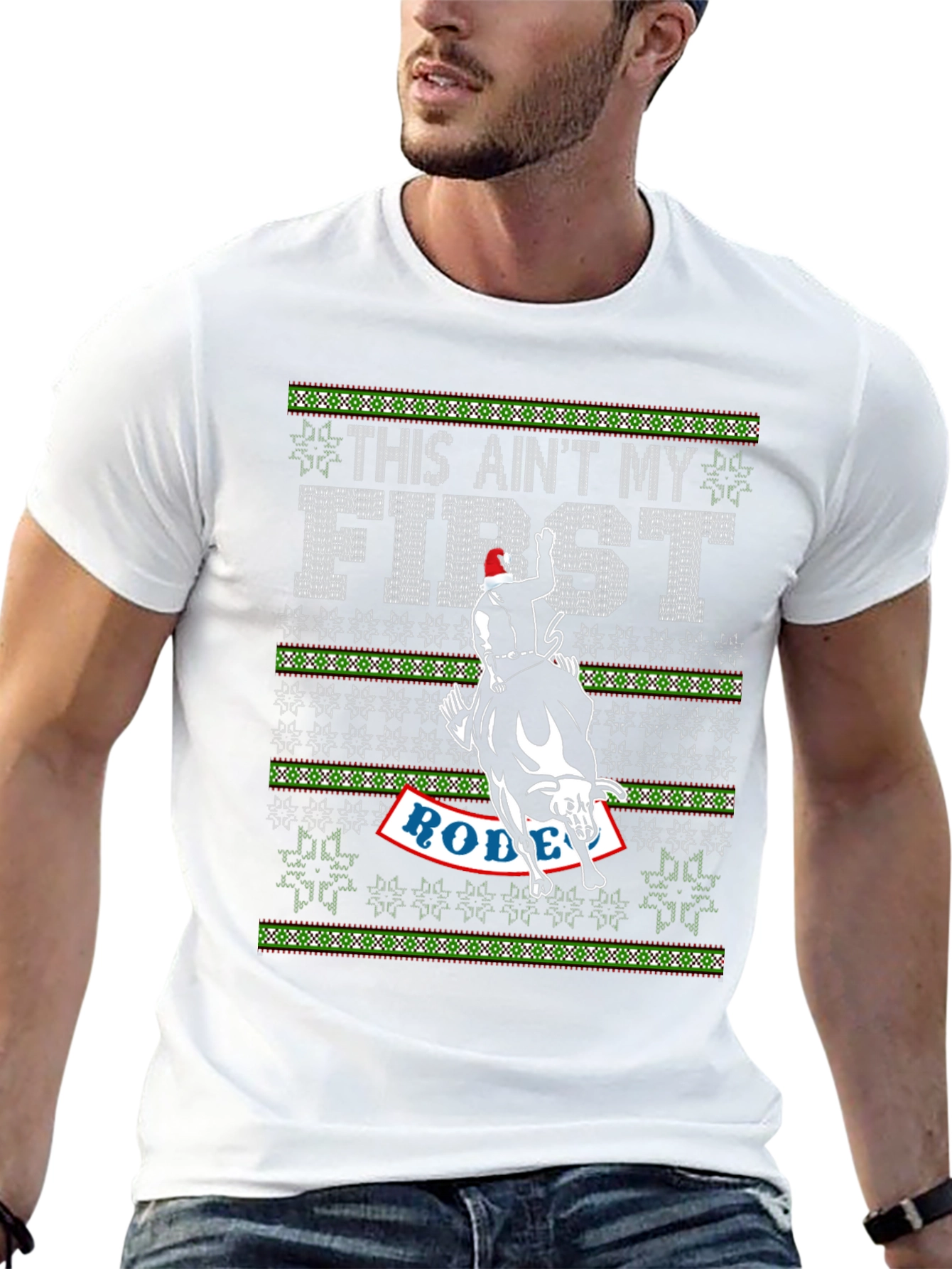 This Aint My First Rodeo Christmas T-Shirt