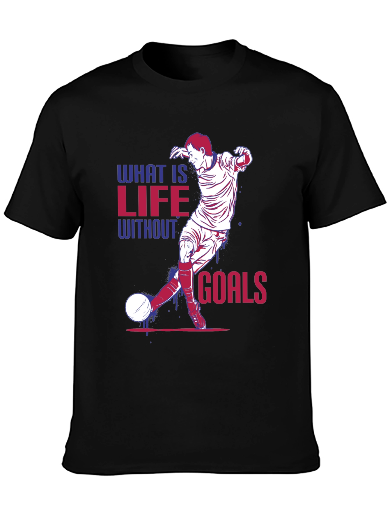 Life Without Goals Soccer Graphic T-Shirt