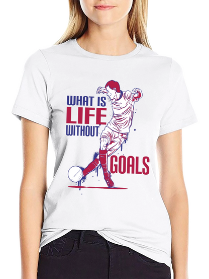 Life Without Goals Soccer Graphic T-Shirt