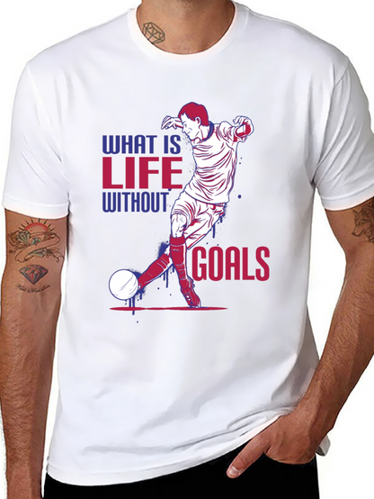 Life Without Goals Soccer Graphic T-Shirt