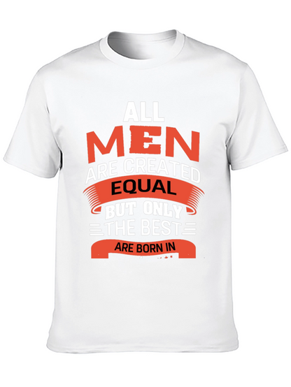 All Men Are Created Equal T-Shirt
