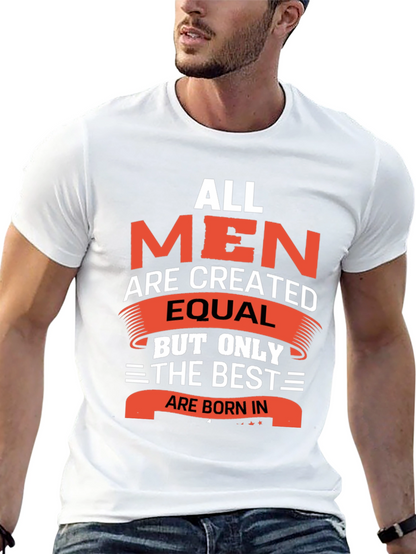 All Men Are Created Equal T-Shirt