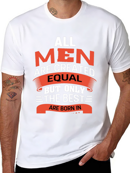 All Men Are Created Equal T-Shirt