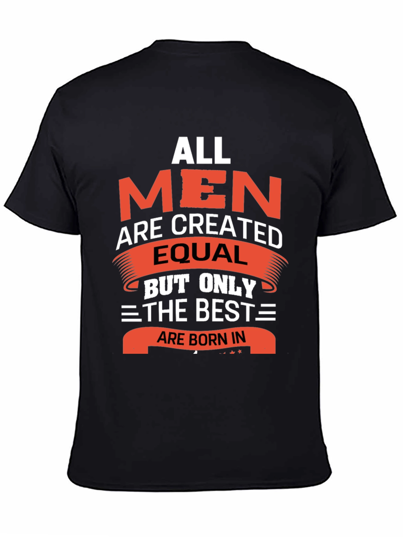 All Men Are Created Equal T-Shirt