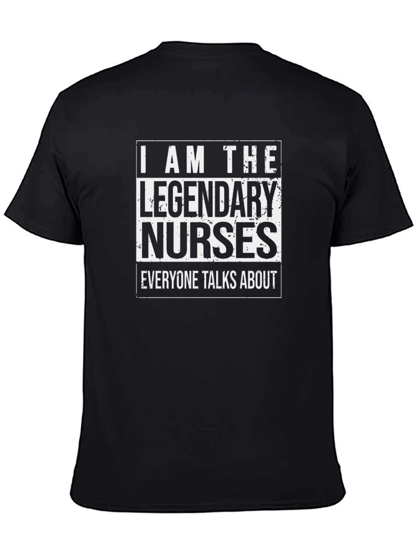 Legendary Nurses T-Shirt - Black Cotton Tee