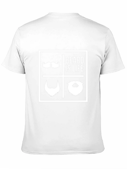 Beard is Life T-Shirt - Stylish Graphic Tee
