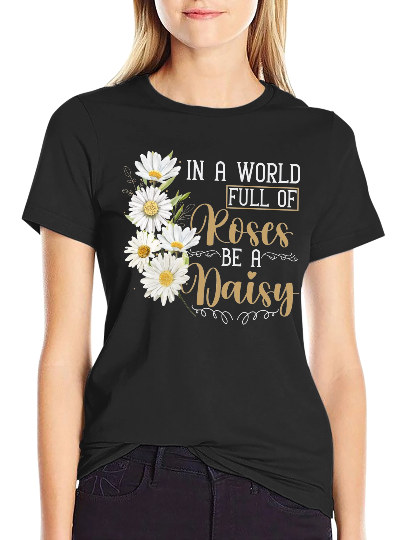 Be a Daisy T-Shirt - Floral Graphic Tee