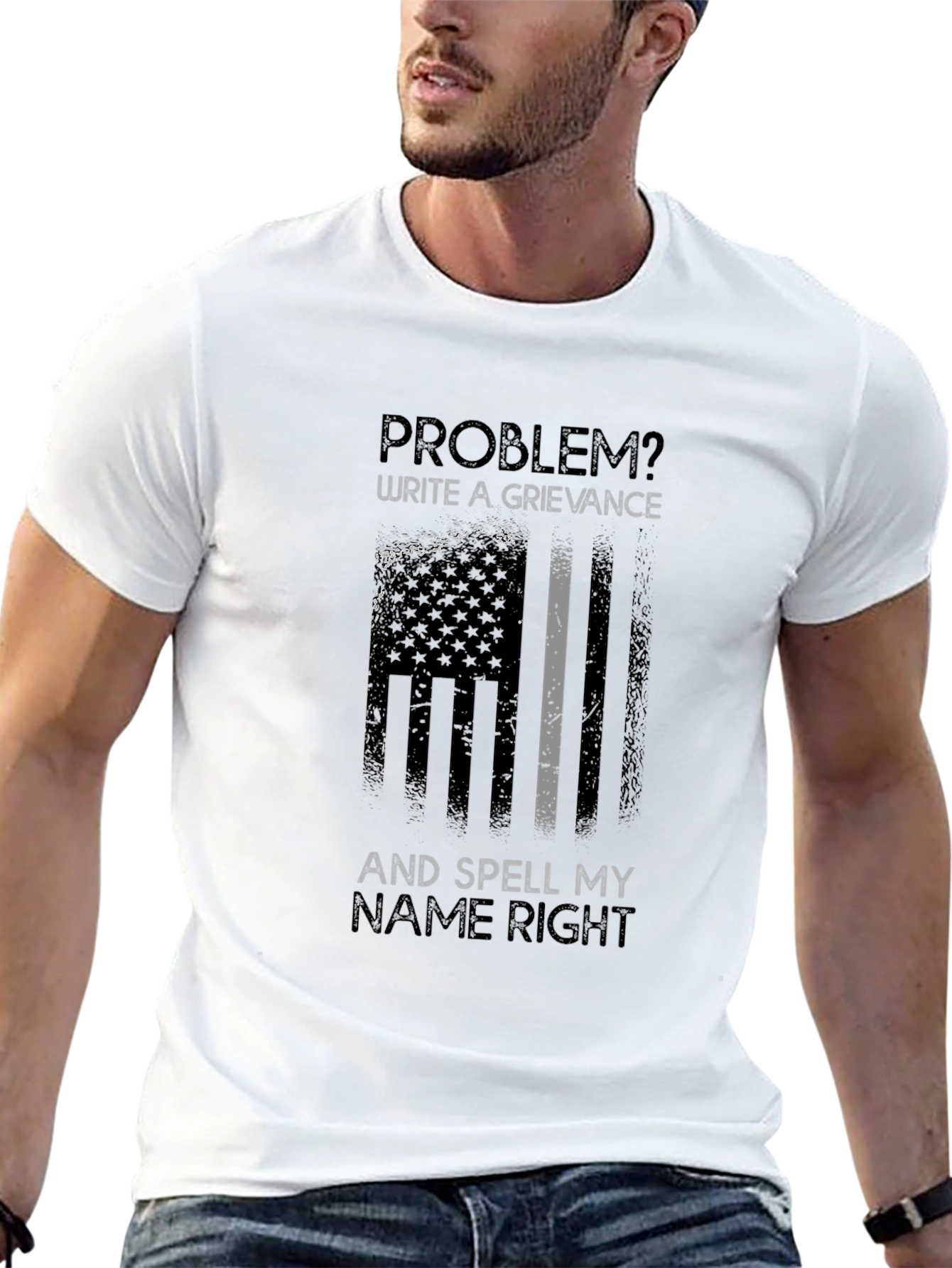 Problem? Write a Grievance Graphic Tee