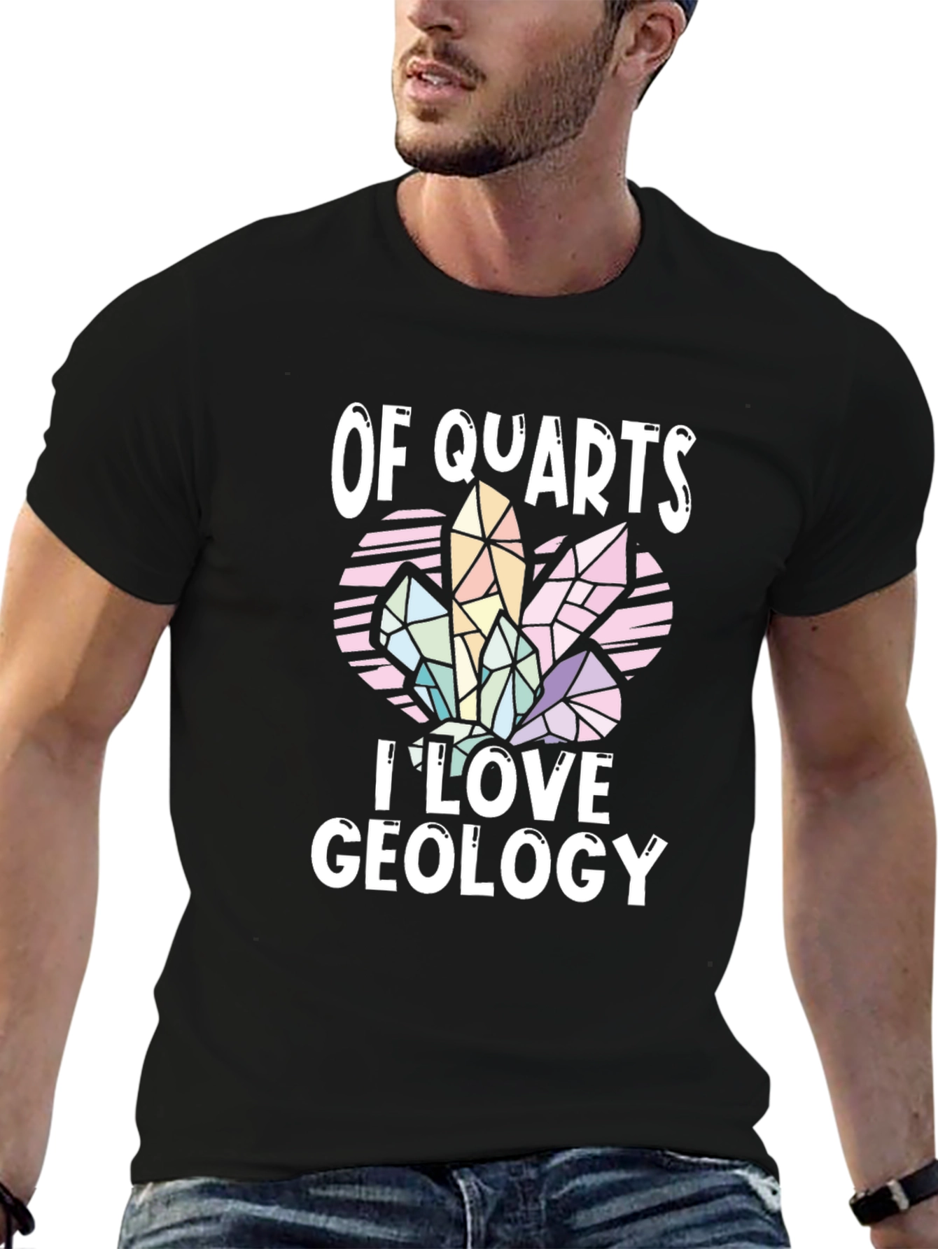 Of Quartz I Love Geology T-Shirt