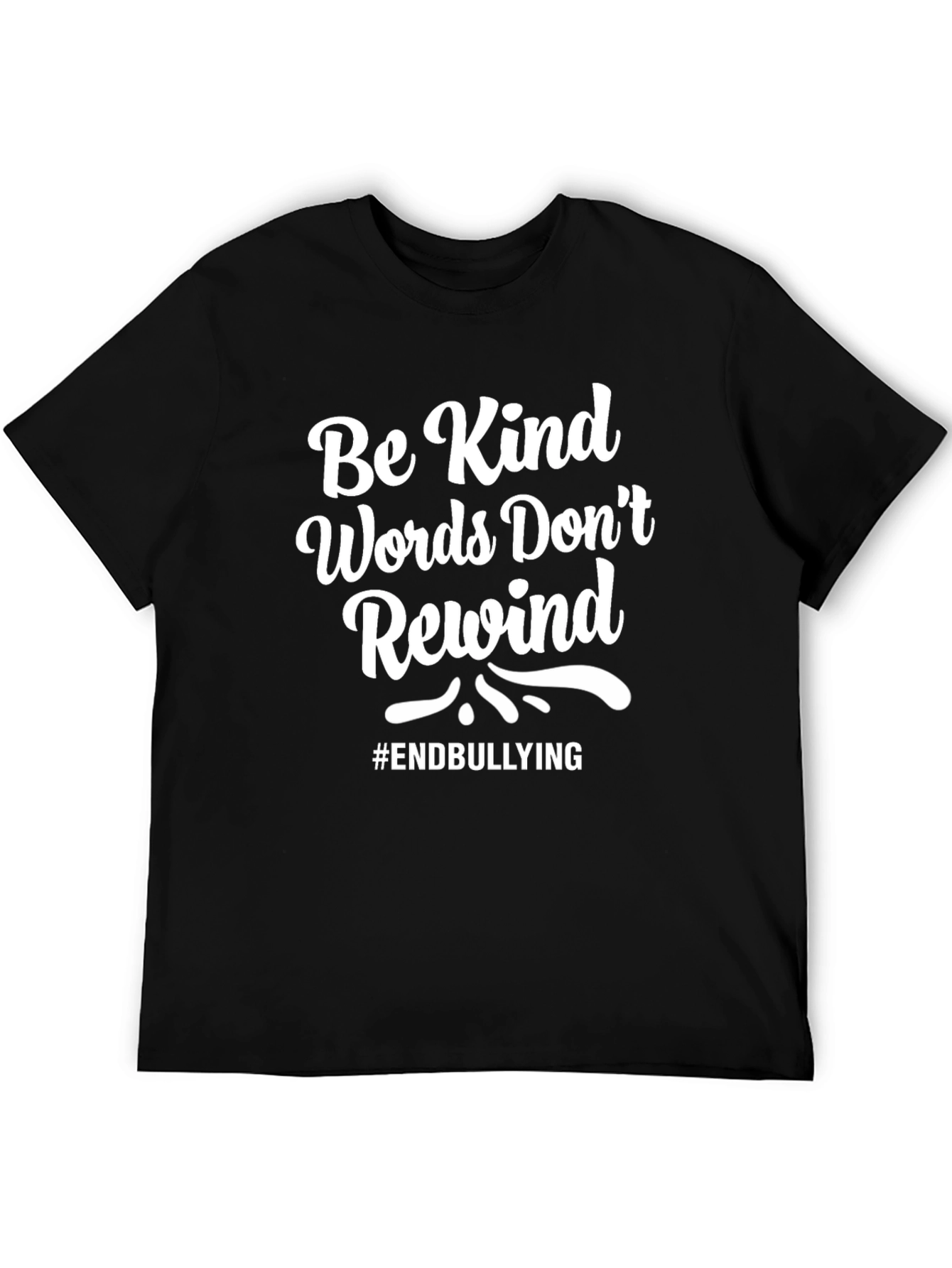 Be Kind Words Dont Rewind T-Shirt