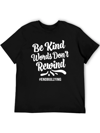 Be Kind Words Dont Rewind T-Shirt