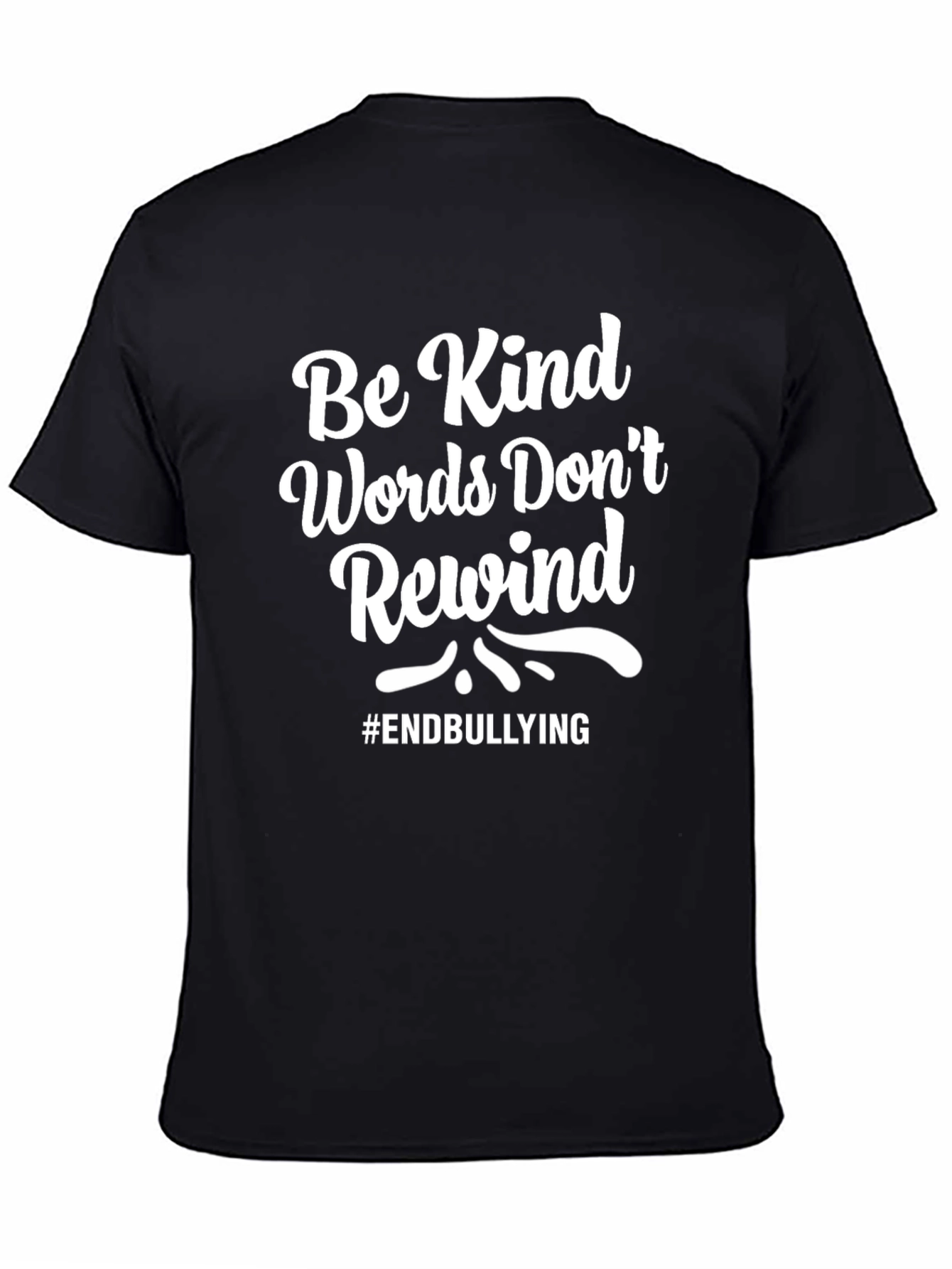 Be Kind Words Dont Rewind T-Shirt