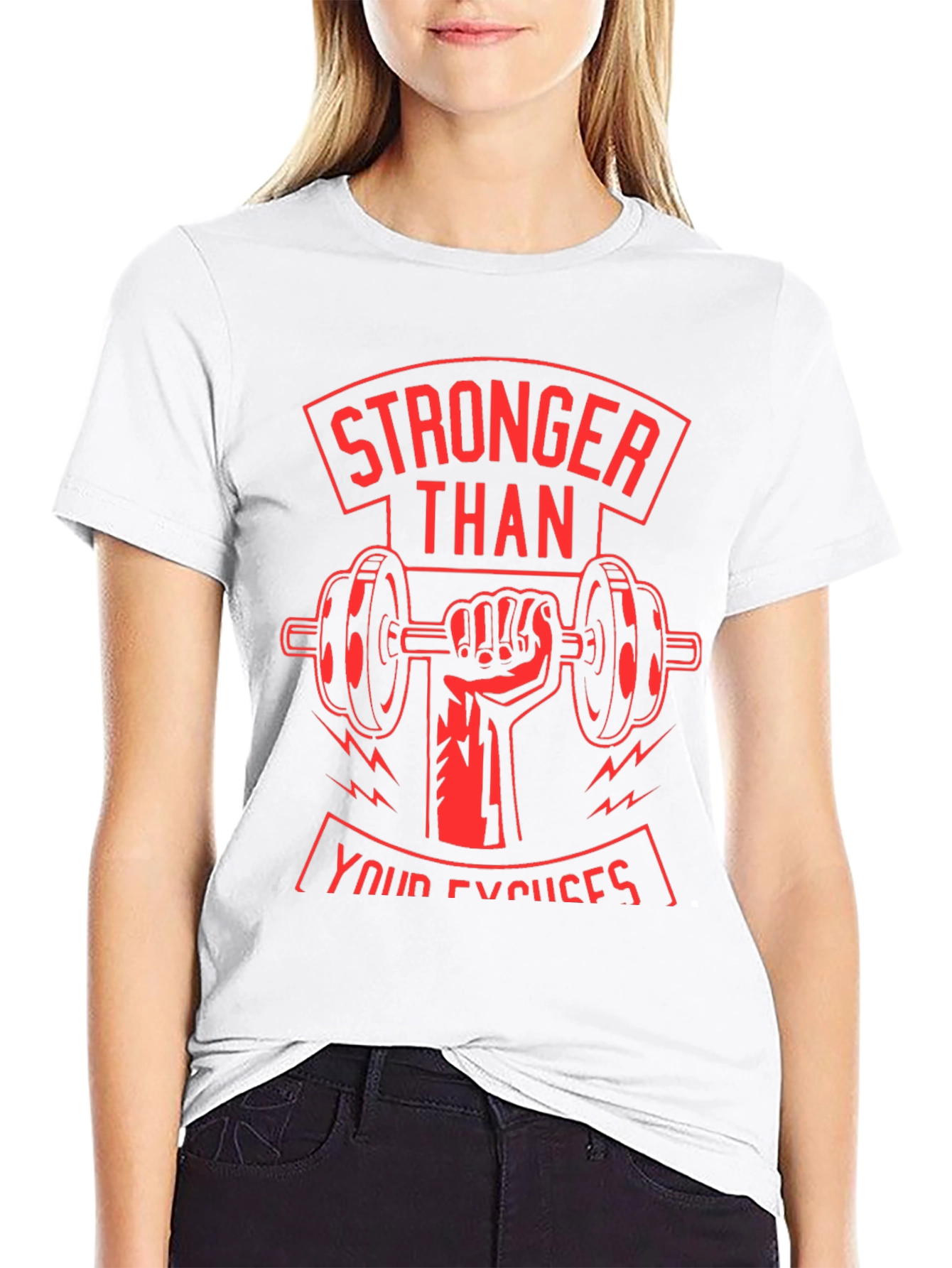 Stronger Than Your Excuses Graphic T-Shirt