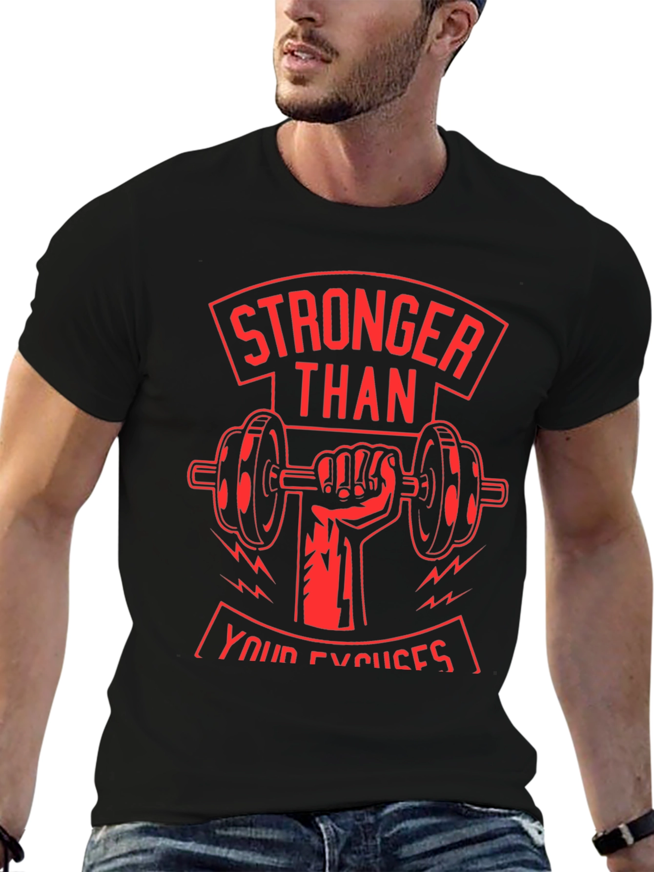 Stronger Than Your Excuses Graphic T-Shirt