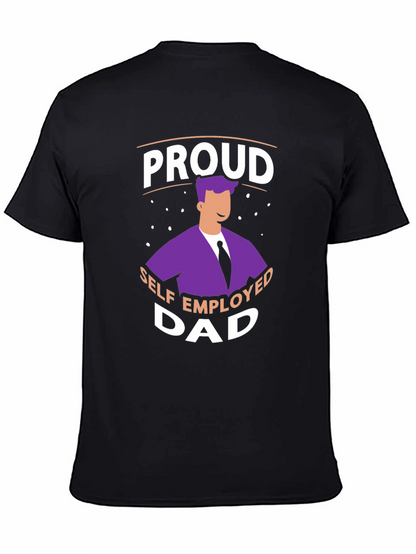 Proud Self Employed Dad T-Shirt