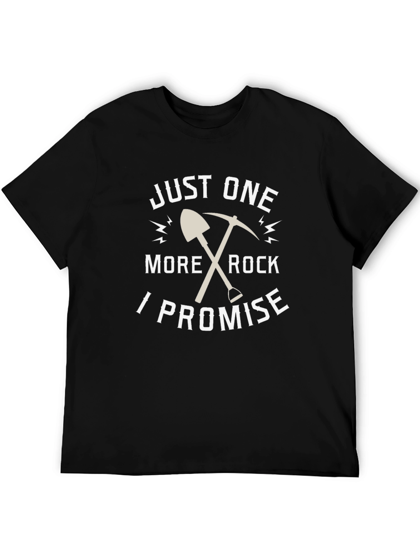 Just One More Rock Promise T-Shirt