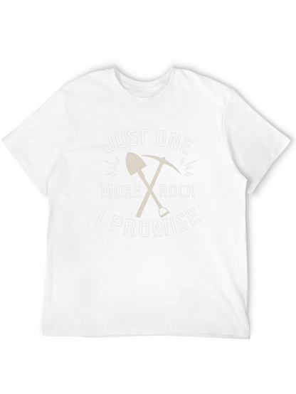 Just One More Rock Promise T-Shirt