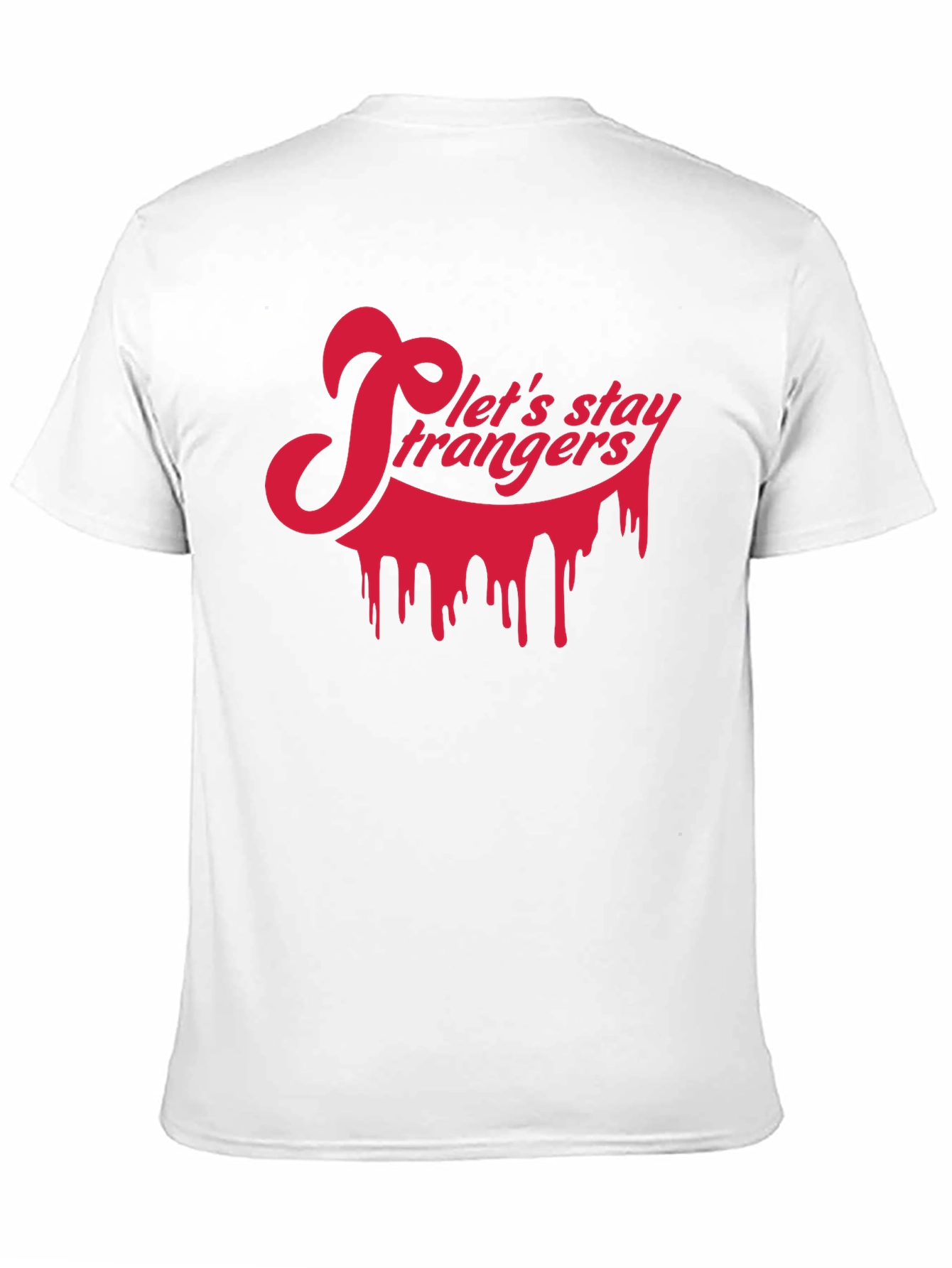 Lets Stay Strangers Black Graphic Tee