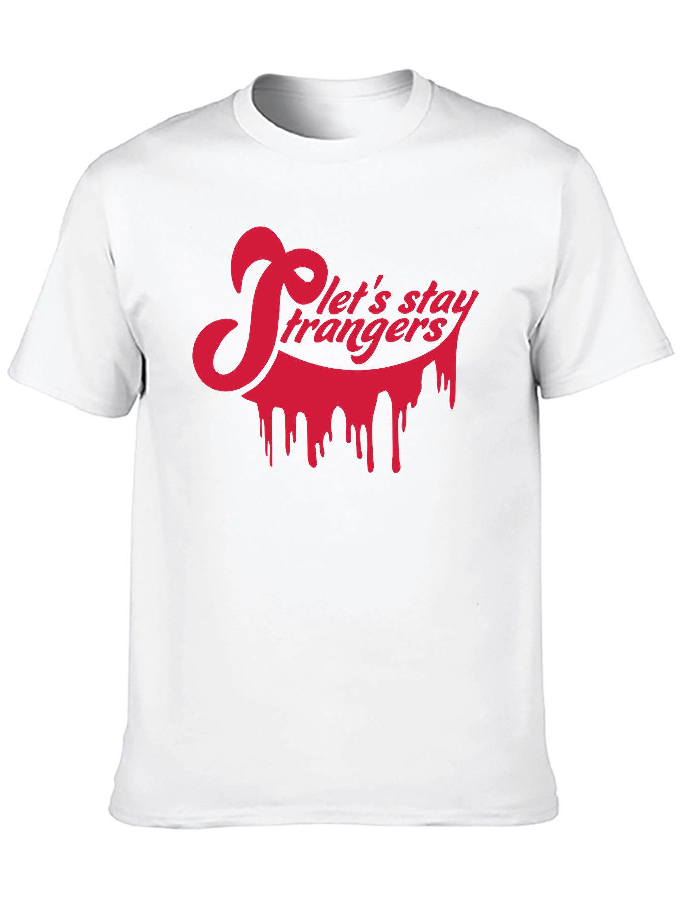 Lets Stay Strangers Black Graphic Tee