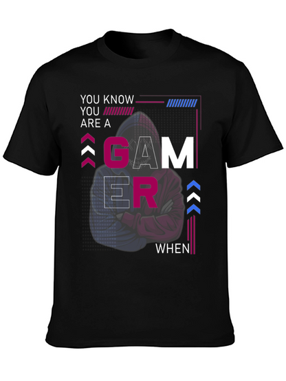 Gamer T-Shirt - You Know Youre a Gamer When...