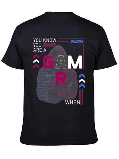 Gamer T-Shirt - You Know Youre a Gamer When...