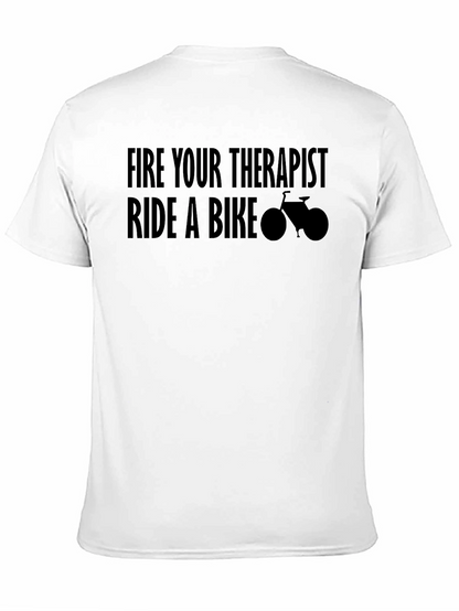 Fire Your Therapist Ride A Bike T-Shirt