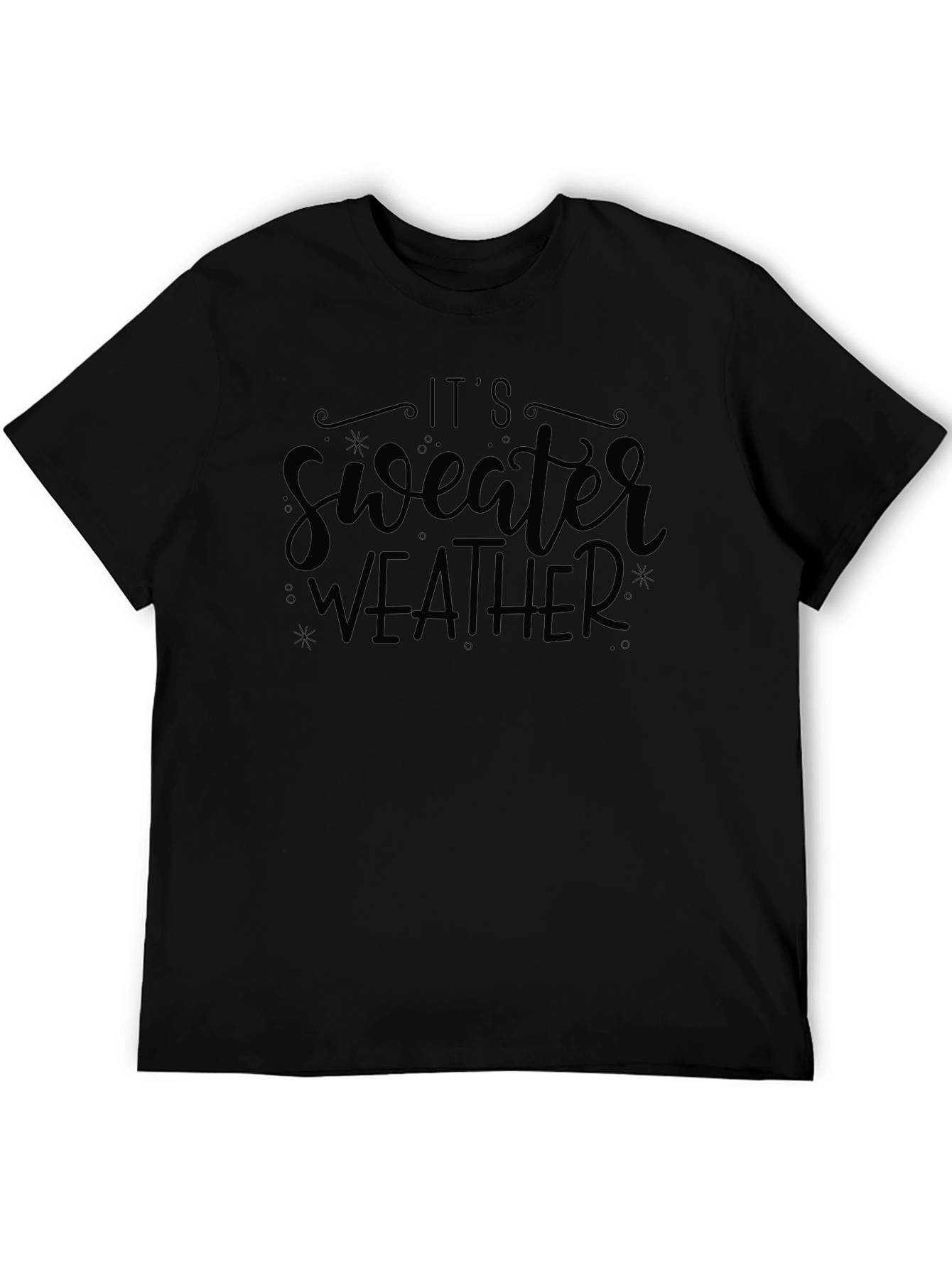 Its Sweater Weather Black Graphic Tee