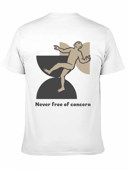 Unique Graphic T-Shirt - Never Free of Concern Design