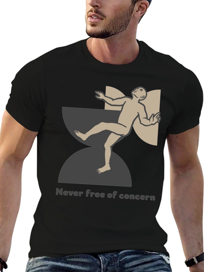 Unique Graphic T-Shirt - Never Free of Concern Design
