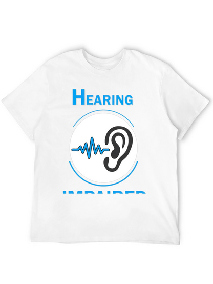 Hearing Impaired Awareness T-Shirt