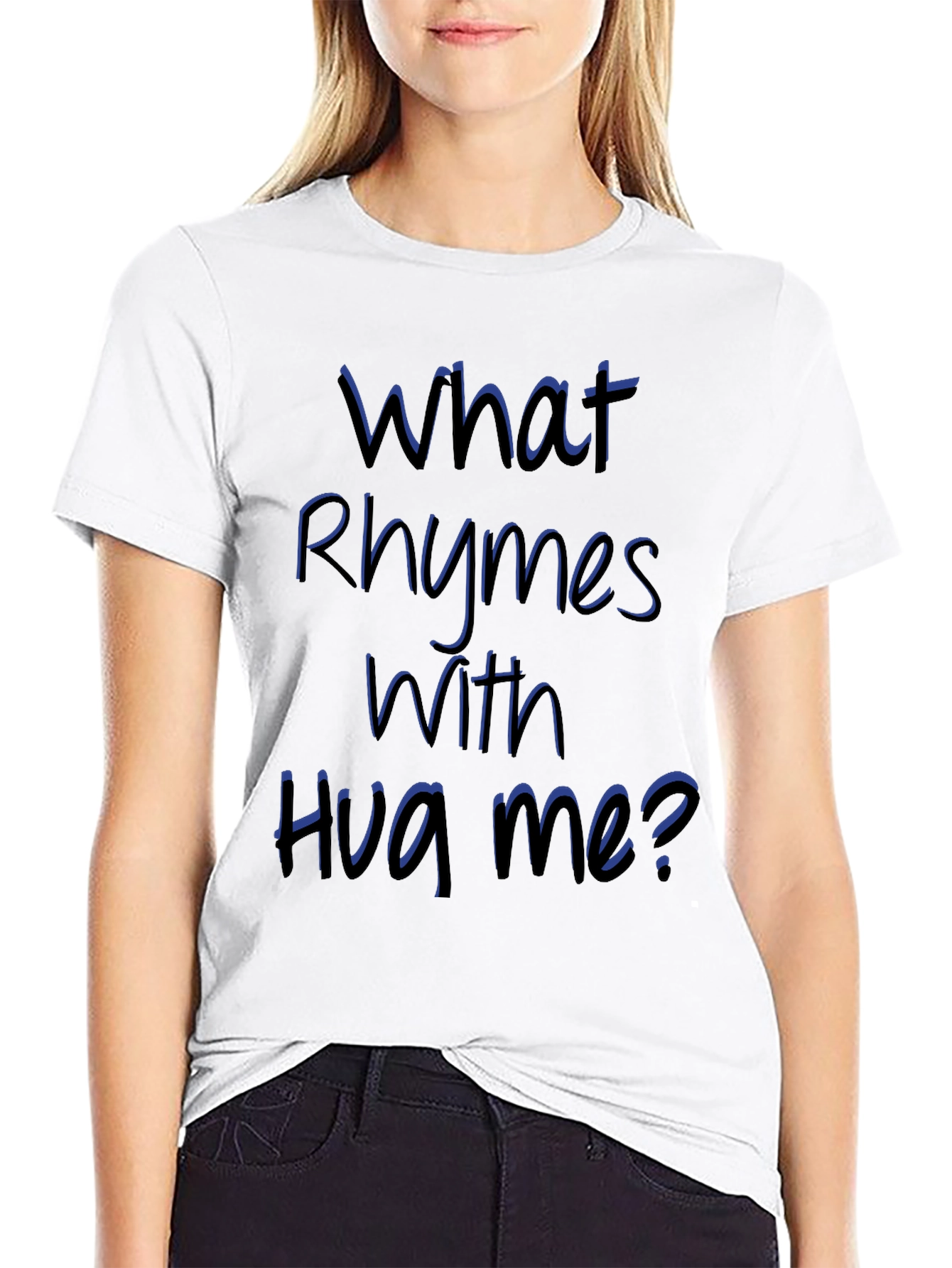 Rhyming Graphic Tee - What Rhymes With Hug Me?