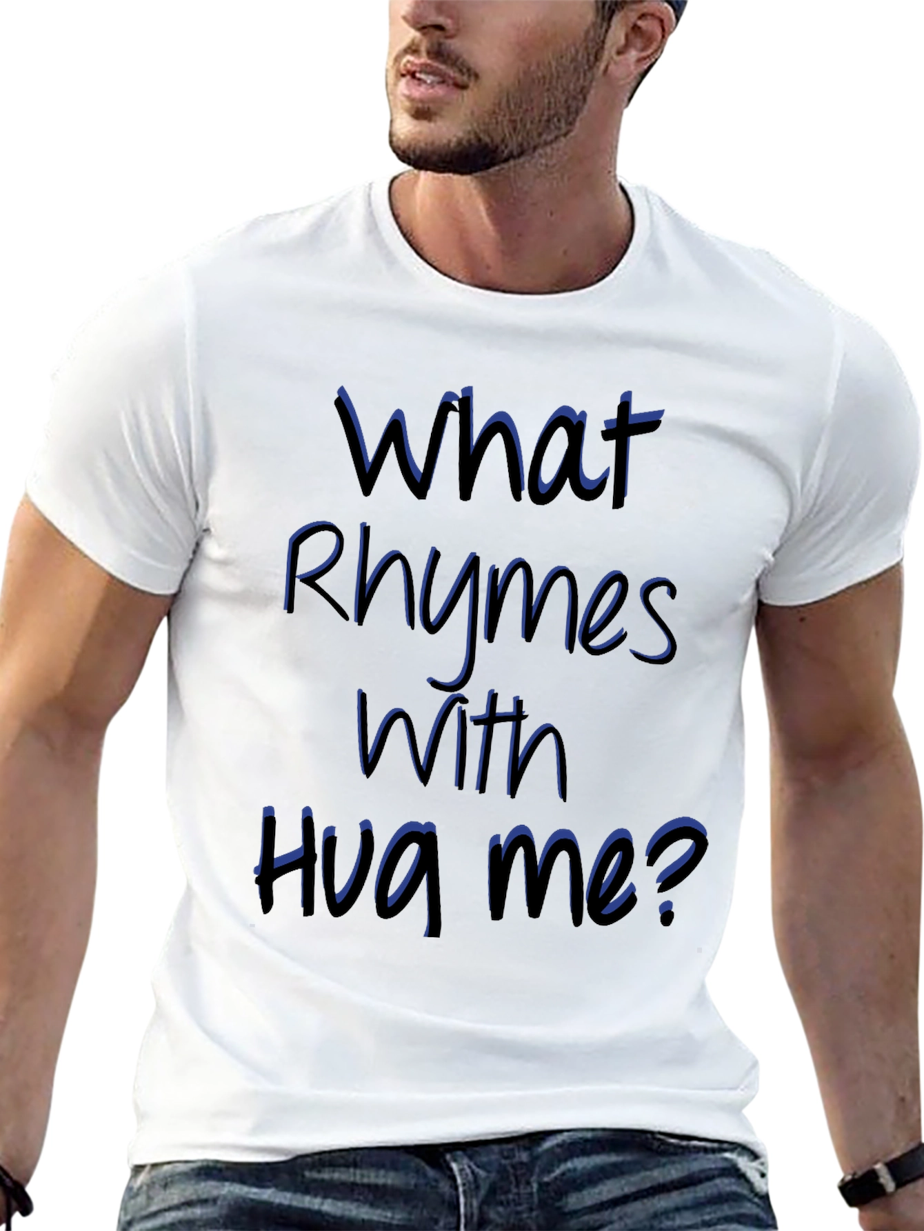 Rhyming Graphic Tee - What Rhymes With Hug Me?