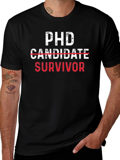 PhD Survivor Tee - Funny Graduate School Gift