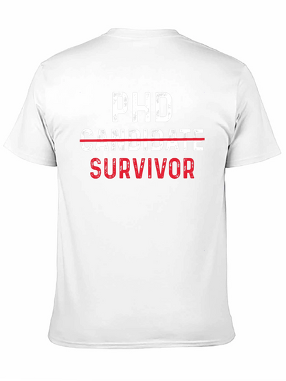 PhD Survivor Tee - Funny Graduate School Gift