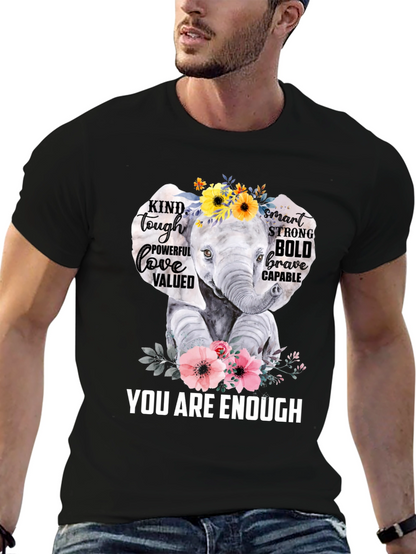 Elephant You Are Enough Graphic T-Shirt