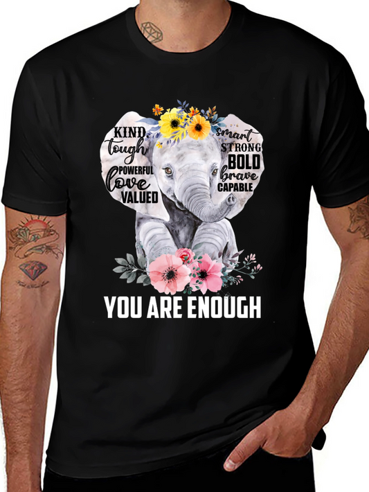 Elephant You Are Enough Graphic T-Shirt